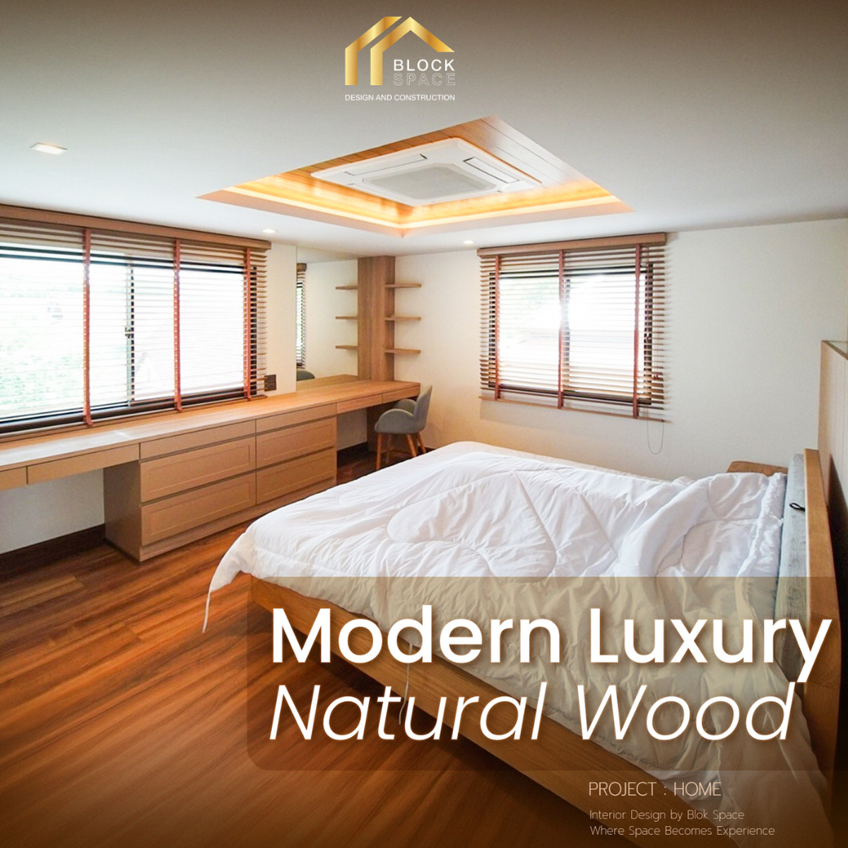 Modern Luxury Natural Wood ออกแบบห้องนอนให้หรู อบอุ่น และใช้งานได้จริง — BlockSpace